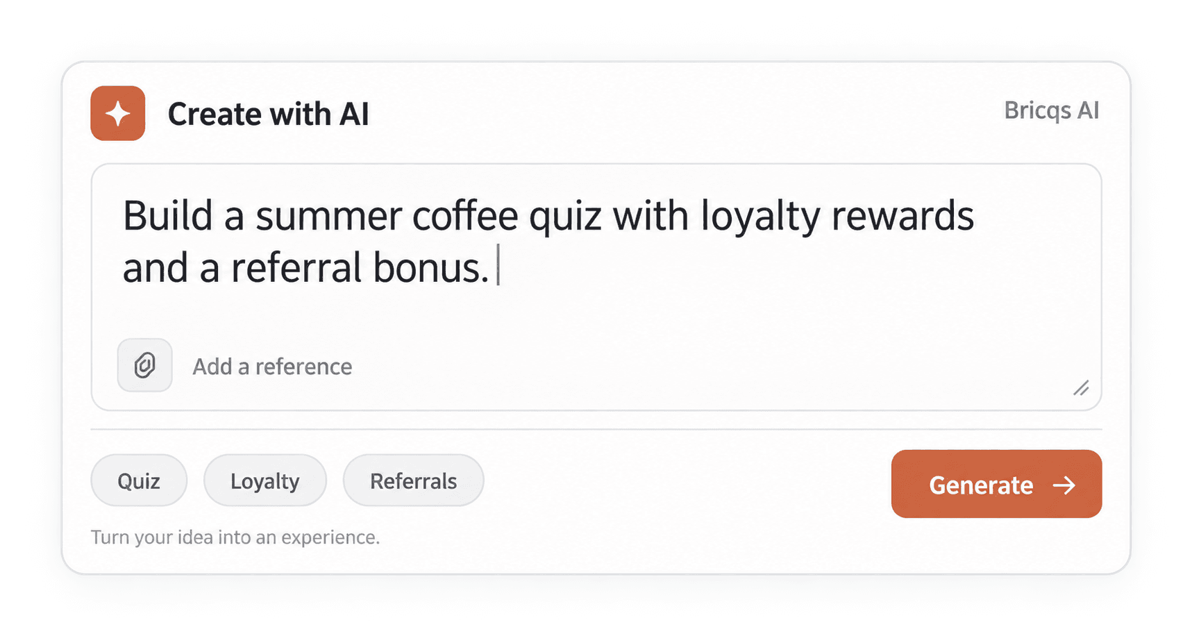AI prompt composer with a campaign brief, reference attachment, Quiz, Loyalty and Referrals suggestions, and a Generate button